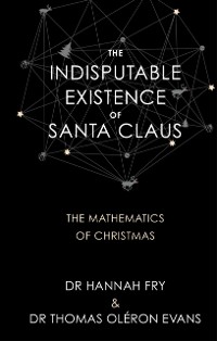 Cover The Indisputable Existence of Santa Claus