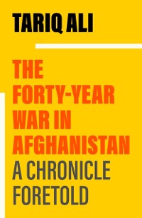 Cover Forty-Year War in Afghanistan