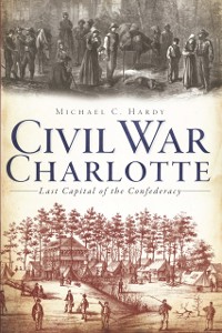 Cover Civil War Charlotte
