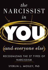 Cover Narcissist in You and Everyone Else