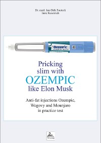 Cover Pricking slim with Ozempic like Elon Musk