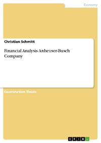 Cover Financial Analysis Anheuser-Busch Company