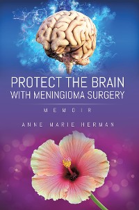Cover Protect the Brain with Meningioma Surgery