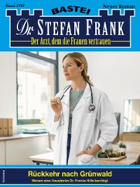 Cover Dr. Stefan Frank 2797