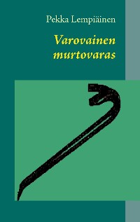 Cover Varovainen murtovaras