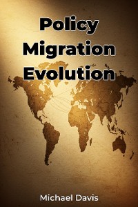 Cover Policy Migration Evolution