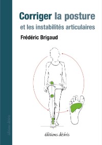 Cover Corriger la posture et les instabilités articulaires