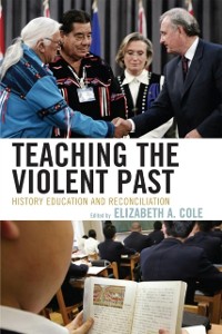 Cover Teaching the Violent Past