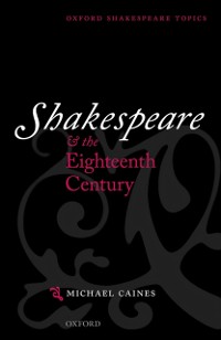 Cover Shakespeare and the Eighteenth Century