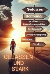 Cover Gelassen und Stark