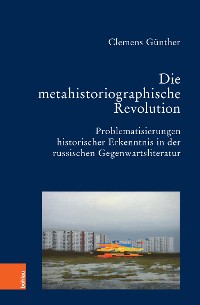 Cover Die metahistoriographische Revolution