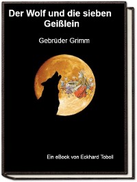 Cover Der Wolf und die sieben Geißlein