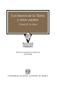 Cover Los huesos de la tierra y otros cuentos