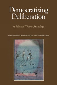 Cover Democratizing Deliberation
