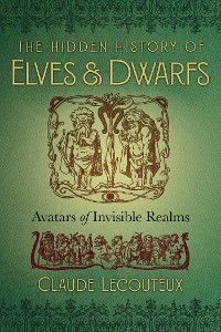 Cover Hidden History of Elves and Dwarfs