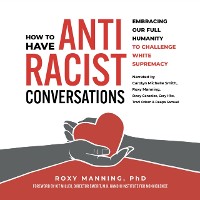 Cover How to Have Antiracist Conversations