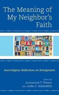 Cover Meaning of My Neighbor's Faith