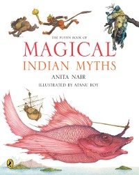 Cover Puffin Book of Magical Indian Myths