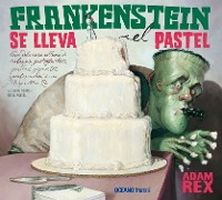 Cover Frankenstein se lleva el pastel