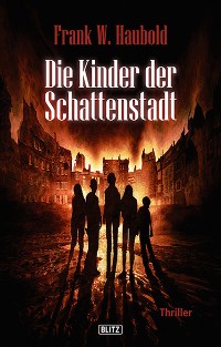 Cover Die Kinder der Schattenstadt