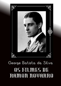 Cover Os Filmes De Ramon Novarro