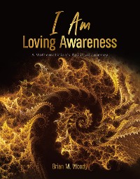 Cover I Am Loving Awareness