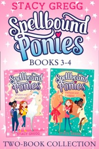 Cover Spellbound Ponies 2-book Collection Volume 2