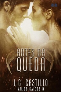 Cover Antes Da Queda (Anjos Caídos #3)