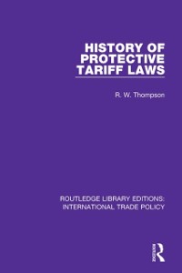 Cover History of Protective Tariff Laws