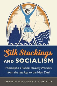 Cover Silk Stockings and Socialism
