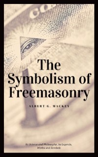 Cover Symbolism of Freemasonry (Annotated)