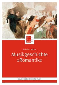 Cover Musikgeschichte "Romantik"
