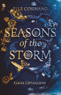 Cover Seasons of the Storm – Gaias Gefangene