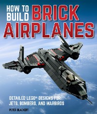 Cover How To Build Brick Airplanes