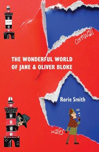 Cover The Wonderful World of Jane & Oliver Bloke