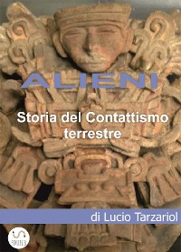 Cover ALIENI: Storia del Contattismo terrestre