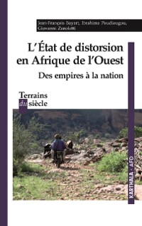 Cover L''Etat de distorsion en Afrique de l''Ouest