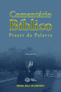 Cover Comentário Bíblico Prazer da Palavra, fascículo 18 - Jó