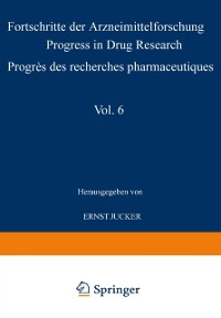 Cover Progress in Drug Research / Fortschritte der Arzneimittelforschung / Progres des recherches pharmaceutiques
