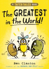 Cover Tater Tales: The Greatest in the World