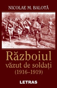 Cover Razboiul Vazut De Soldati (1916-1919)