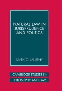 Cover Natural Law in Jurisprudence and Politics