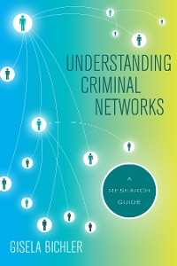 Cover Understanding Criminal Networks