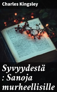 Cover Syvyydestä : Sanoja murheellisille