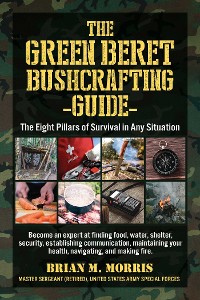 Cover Green Beret Bushcrafting Guide