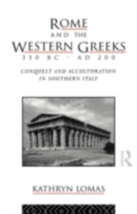 Cover Rome and the Western Greeks, 350 BC - AD 200