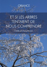 Cover Et si les arbres tentaient de nous comprendre