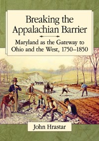 Cover Breaking the Appalachian Barrier