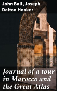 Cover Journal of a tour in Marocco and the Great Atlas