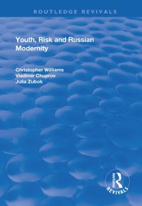 Cover Youth, Risk and Russian Modernity